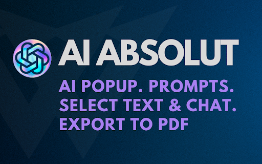 AI ABSOLUT - 谷歌插件