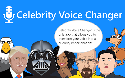 Celebrity Voice Changer - 谷歌插件