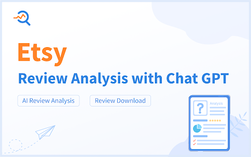 Etsy AI Review Analysis & Download Tool - 谷歌插件