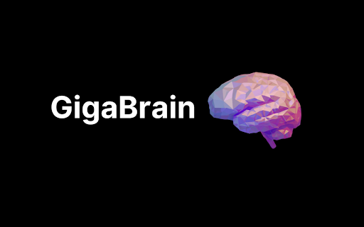 GigaBrain - 谷歌插件