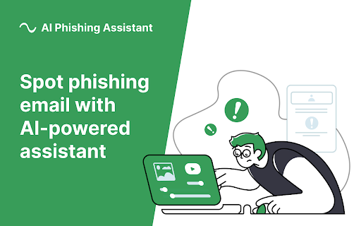 AI Phishing Assistant - 谷歌插件