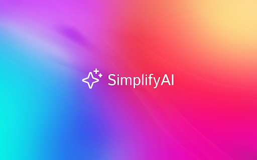 Simplify AI - 谷歌插件