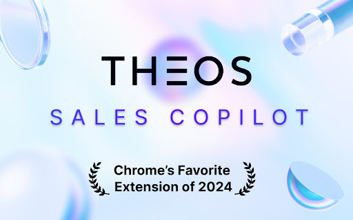Theos AI Sales Copilot - 谷歌插件