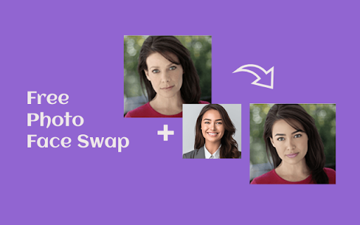 Free Unlimited Face Swap Photos & Videos - 谷歌插件