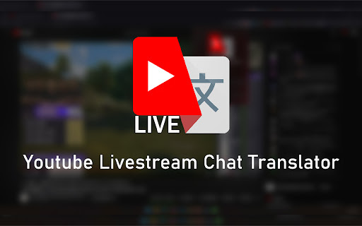 YouTube Live Chat Translator - 谷歌插件